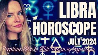 LIBRA July 2024 Monthly Horoscope