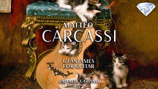 Carcassi: 6 Fantasies for Guitar