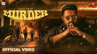 Murder De Badle Murder | Shree Brar | Gurlez Akhtar | Ginni Kapoor | New Punjabi Songs 2024