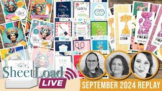 September 2024 SheetLoad LIVE  w/ Special Guests @BittyPenny  & @YvetteOleaCreates