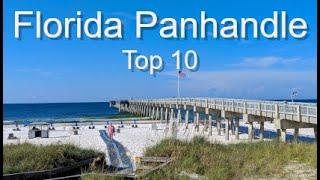 Florida Panhandle - Top Ten Things To Do