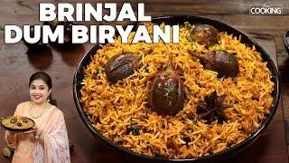 Brinjal Dum Biryani | Veg Biryani Recipe | Rice Recipes | Lunch Box Recipes | Biryani Recipe