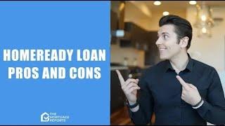 The Pros & Cons Of Fannie Mae HomeReady Loans