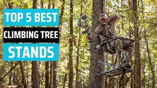 Best Climbing Tree Stands 2024 - [don’t buy one before watching this]