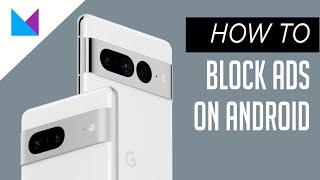 Block Ads on Android phone without Root!