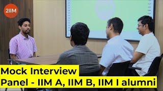 Interview Series | Mock Interview - 1 | CAT - WAT | GD | PI prep | Panel IIMA, IIMB, IIMI Alumni