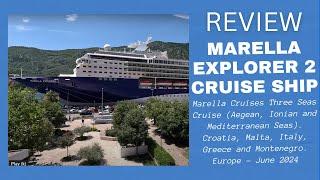 Marella Cruises: Marella Explorer 2 - Three Seas Cruise (Aegean, Ionian & Mediterranean) - June 2024