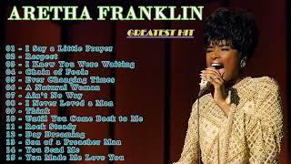 Aretha Franklin - Aretha Franklin Greatest Hits Full Album 2022 - Best Songs of Aretha Franklin