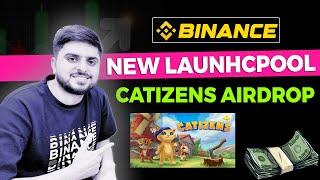 Catizen (CATI) Coin on Binance Launchpool | Earn Free Catizen Coins | New Binance Catizen Coin