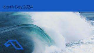 Anjunabeats presents Earth Day 2024 | Progressive, Trance