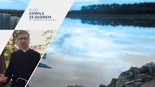 Chwila ze Słowem #225 – VLOG – ks. Adam Pastorczyk SCJ – J 20, 2-8