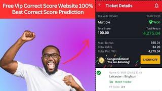 Free Vip Correct Score Website 100%  Best Correct Score Prediction