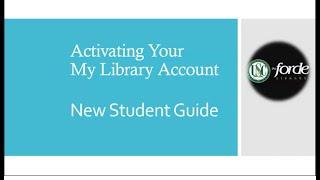 Activating My LIbrary Account