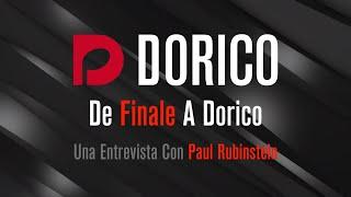 De Finale A Dorico: Una Entrevista Con Paul Rubinstein