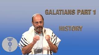 Galatians Part 1: History