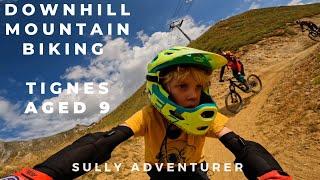 Downhill Alpine Mountain Biking 9 year old child - Family biking Tignes, Val D'isere and Les 2 Alps