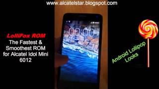 Lollifox ROM for Alcatel idol mini 6012 (Installation + Review)