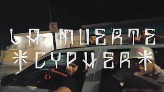 (CYPHER) LA MUERTE - SLEEPY C X J.P.R X CMK PLAYBOI X EA DUENDE X RHYU MASTER (B.S) BRAVO STILO 