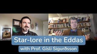 Star-lore in the Eddas (with Prof. Gísli Sigurðsson)