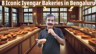 8 Iconic Iyengar Bakeries In Bengaluru  - Origin & History of Iyengar Bakeries #bangalore