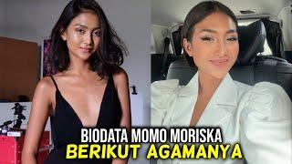 Agama Momo Moriska, Profil dan Biodata Lengkapnya