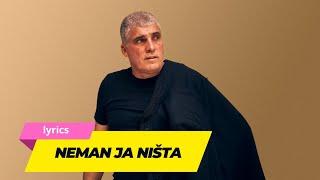 Neman ja ništa  | Boris Oštrić i Ribari | lyrics