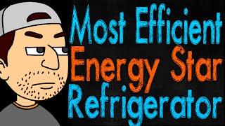 The Most Efficient Energy Star Refrigerator Choice