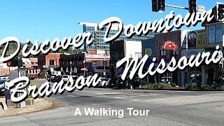 Branson Missouri | Walking Tour of Downtown Branson