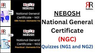 NEBOSH National General Certificate Quizzes