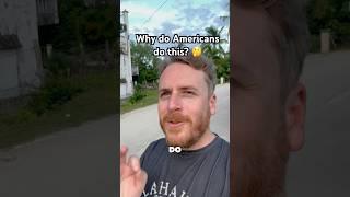 Why do Americans do this? #travellife #travel #travelvlog #american #asia #philippines #traveltips