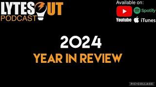 2024 Year in Review - Ep 254