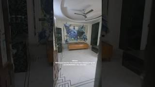 3bhk+puja room for rent builder floor Dwarka sector 19 call 8929890903 Like subscribe