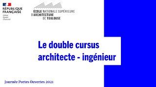 Le double cursus architecte ingénieur - ENSA Toulouse