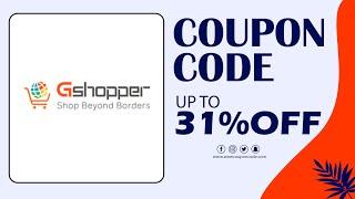 Gshopper Coupon and Discount Code for 2024