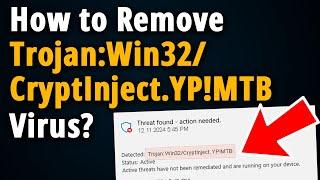 Trojan:Win32/CryptInject.YP!MTB: How to Manually Remove it?