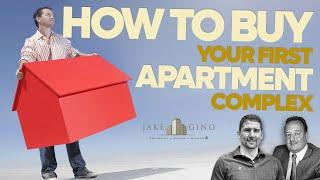 How To Buy Your First Apartment Complex | Apartment Investing 101