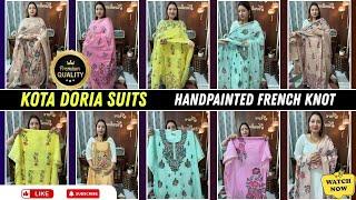 16/5/25.Handpainted French knot highlight Kota Doria suits.Pure Handloom By Neeraj