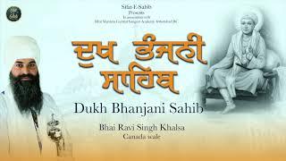 Dukh Bhanjani Sahib I Bhai Ravi Singh Khalsa Canada Wale