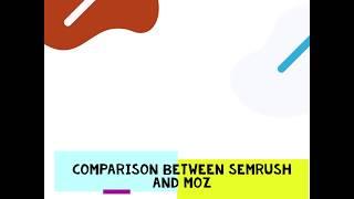 SEMrush vs Moz