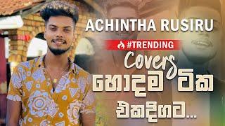 Achintha Rusiru Best Cover Song Collection | හොදම ටික එක දිගට | Trending Collection | 2024