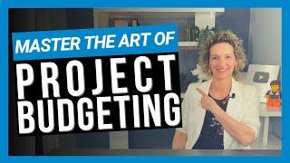 How to Create a Project Budget