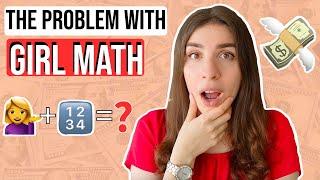 The Problem with the Girl Math Trend | Debunking Stereotypes in Finance