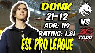 donk drops 21 Kills vs TYLOO! donk POV (Nuke) at ESL Pro League Season 21