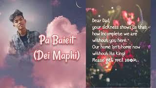 Pa Baieit (Dei Maphi) Khasi Emotional Song_Lyrical _ Wanniang Winner