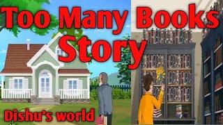 Too many books story in English. Class 5 English book.  Dishu's world. Bed time Stories in English