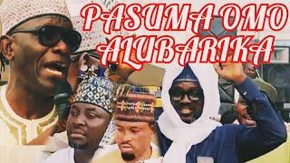 PASUMA OMO ALUBARIKA LATEST RAMADAN LECTURER 2025 SHEIKH BUHARI OMO MUSA AJIKOBI 1