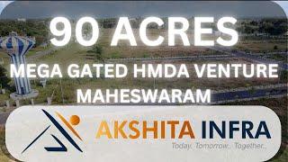 Akshita Infra Projects in Maheshwaram | Akshita Visionary City |90 acres HMDA Ventue #akshithainfra