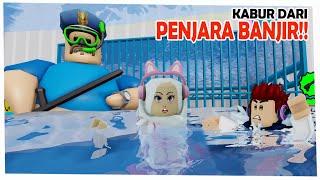 KABUR DARI PENJARA KEBANJIRAN BAPAK BARRY - Roblox Indonesia BARRY'S PRISON