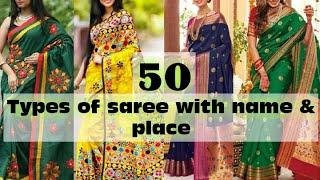 50 Types Of Saree With Name And Place/Fashionable & Traditional Indian Saree/Best saree design