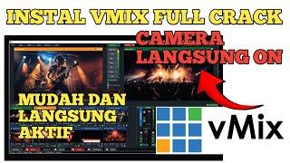 How to Install vMix Full Crack